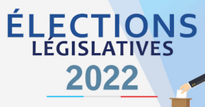 Elections législatives 2022 - 1er tour